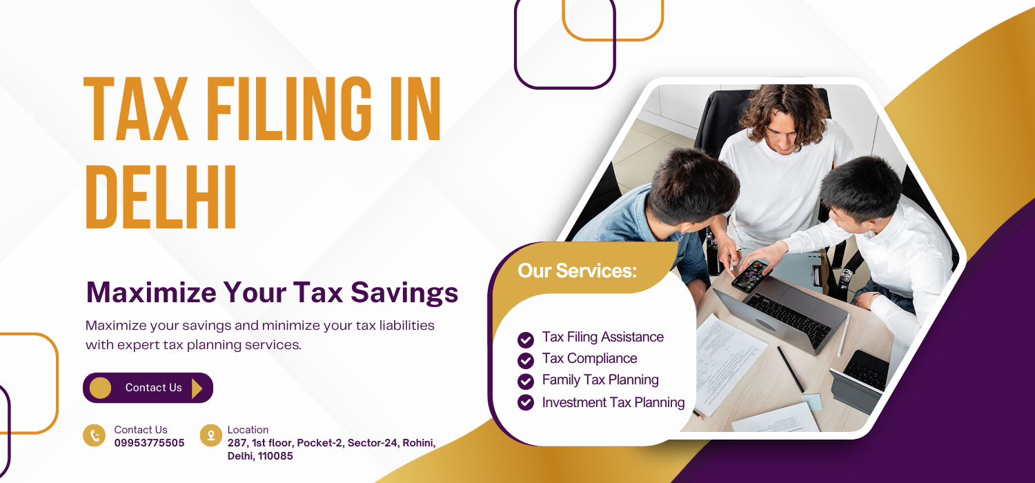 Tax Filling In Delhi | Income Tax Return Filing